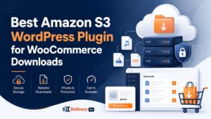 Read more about the article Best Amazon S3 WordPress Plugin for WooCommerce Downloads